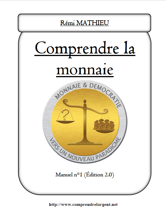 Comprendre la monnaie