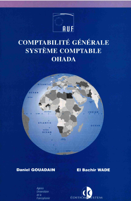 COMPTABILITÉ GÉNÉRALE SYSTEME COMPTABLE DE L'OHADA
