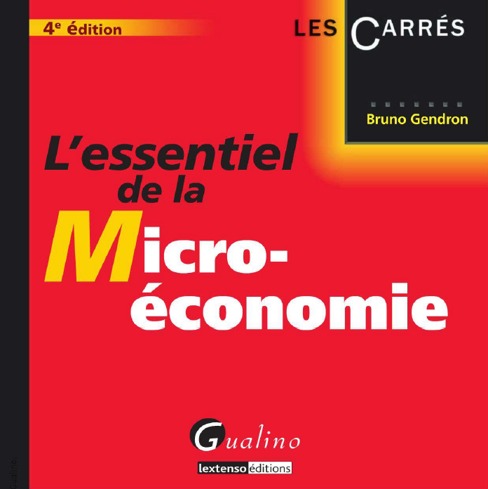 L'essentiel de la micro-économique