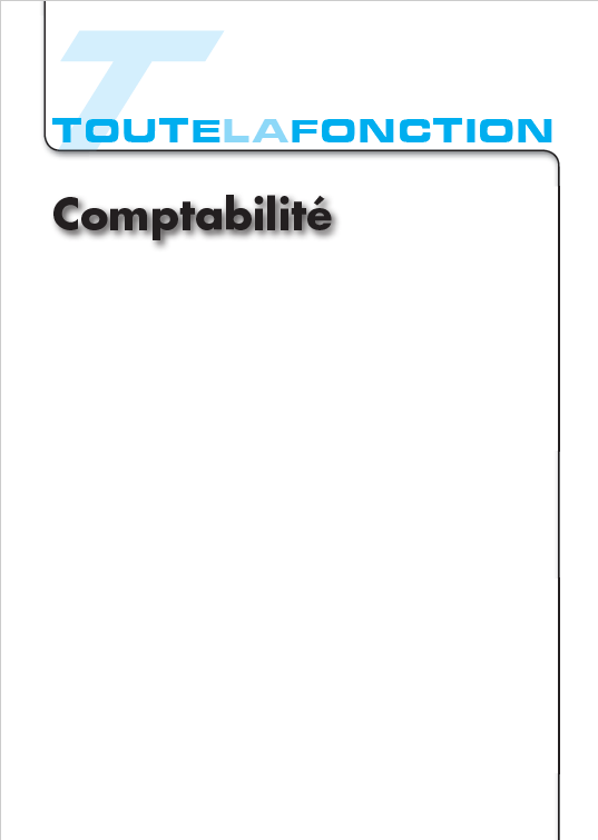 TOUTE LA FONCTION Comptabilité