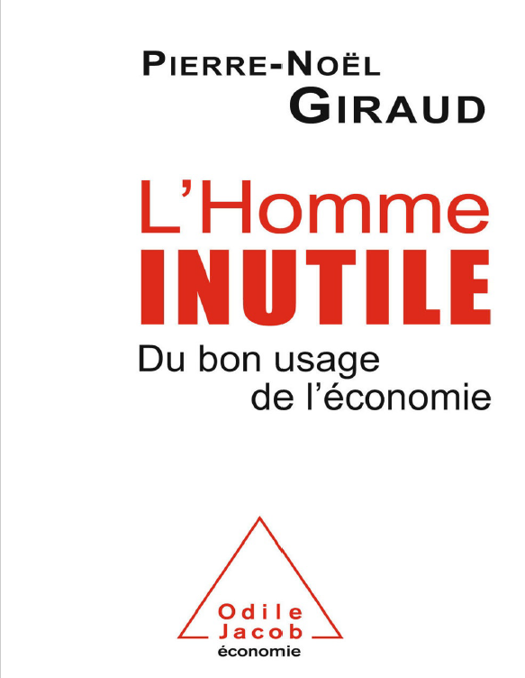 L'Homme Inutile du bon usage de l'économie