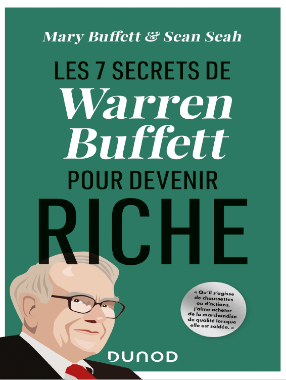 Les 7 secrets de Warren Buffet pour devenir Riche