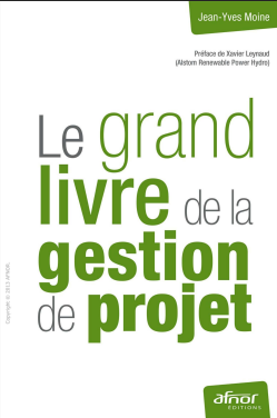 Le grand livre de la gestion de projet